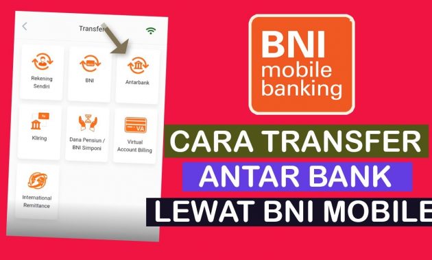 Cara Transfer BNI Mobile Banking